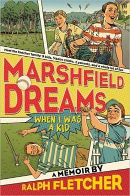 Marshfield Dreams: When I Was A Kid Online now