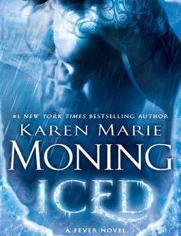 Iced: A Fever Novel (Dani O Malley Trilogy #1) Online Sale