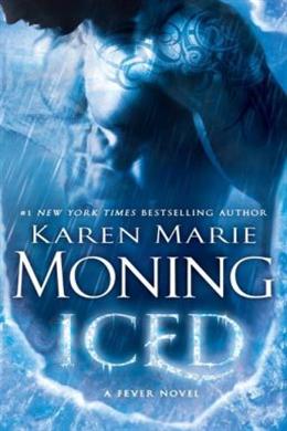 Iced: A Fever Novel (Dani O Malley Trilogy #1) Online Sale