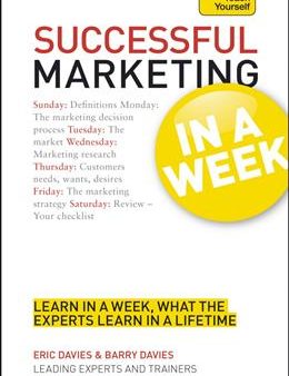 Teach Yourself In a Week: Successful Marketing Fashion