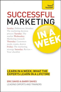 Teach Yourself In a Week: Successful Marketing Fashion