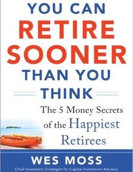 You Can Retire Sooner Than You Think Sale