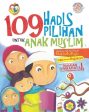 109 Hadis Pilihan Untuk Anak Muslim Supply